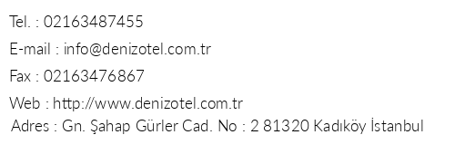 Hotel Deniz telefon numaralar, faks, e-mail, posta adresi ve iletiim bilgileri